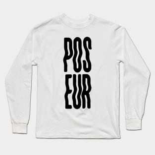 Poseur - black Long Sleeve T-Shirt